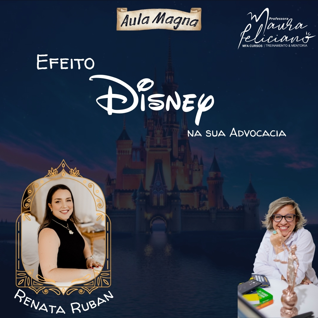 Efeito Disney na Advocacia