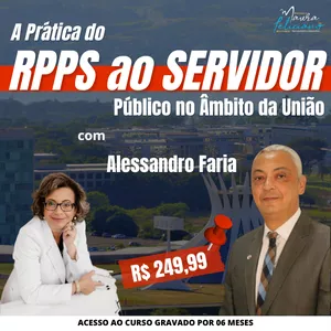A Prática do RPPS ao Servidor Público no Âmbito da União